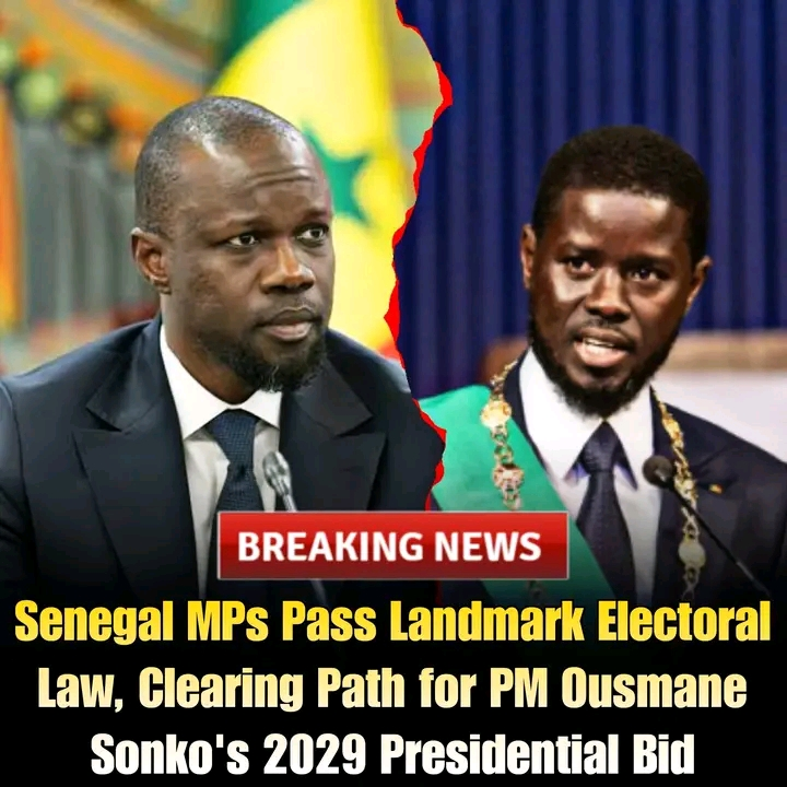 Senegal MPs Pass Landmark Electoral Law, Clearing Path for PM Ousmane Sonko’s 2029 Presidential Bid
